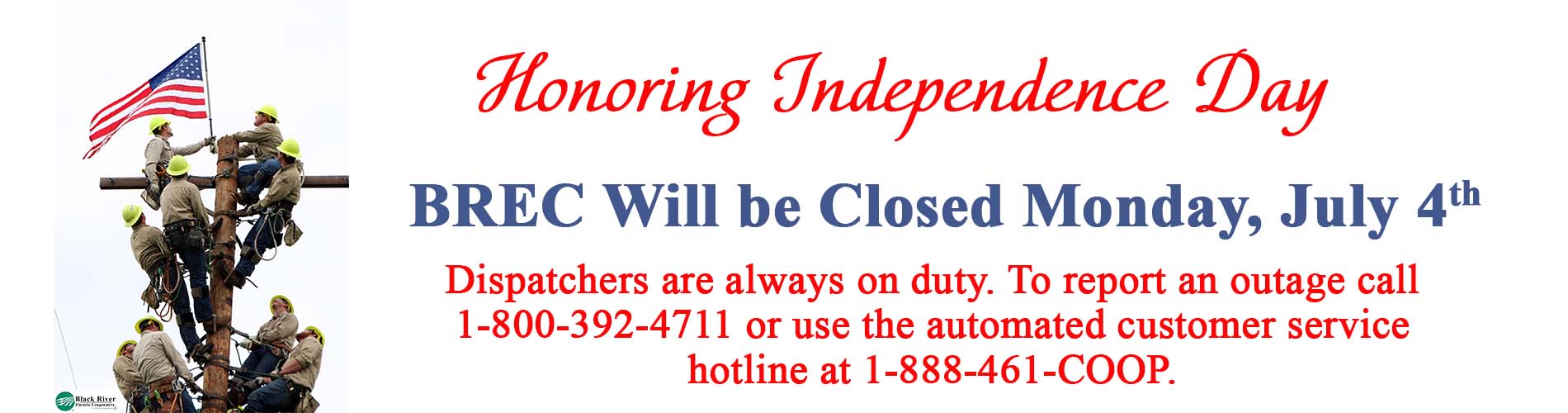 BREC offices Closed 4th of July 